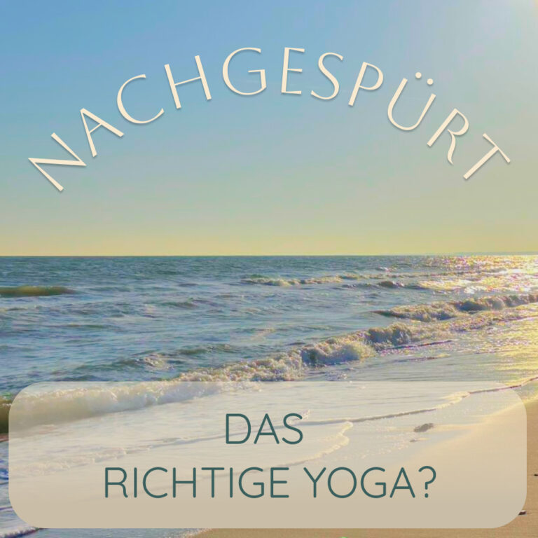 Das richtige Yoga